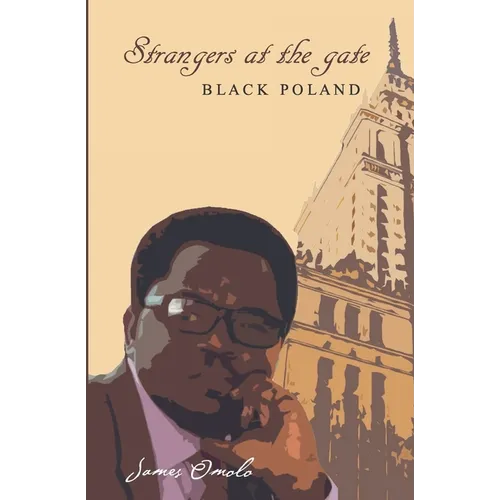 Strangers at the gate: Black Poland - Paperback
