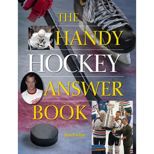 The Handy Hockey Answer Book - Paperback