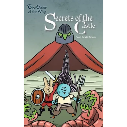 Secrets of the Castle - Hardcover