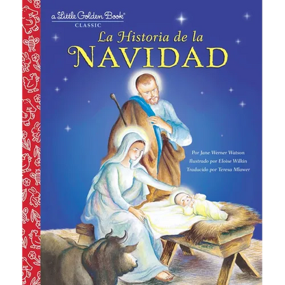 La Historia de la Navidad (the Story of Christmas Spanish Edition) - Hardcover
