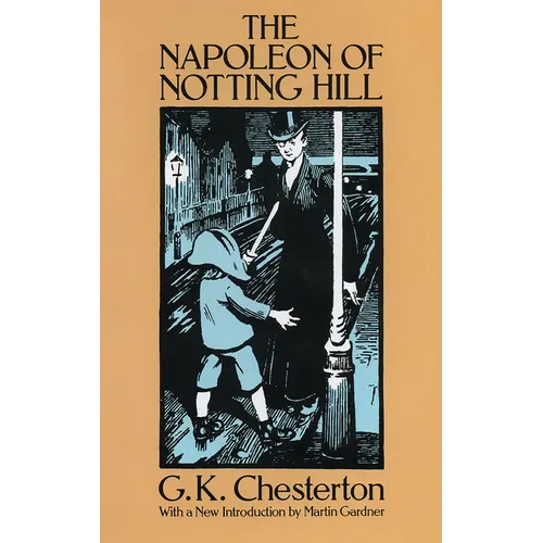 The Napoleon of Notting Hill - Paperback