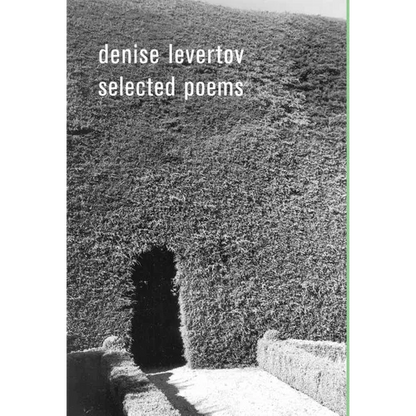 The Selected Poems of Denise Levertov - Hardcover