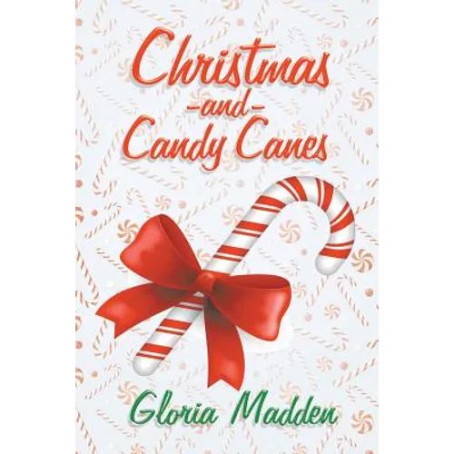 Christmas and Candy Canes - Paperback