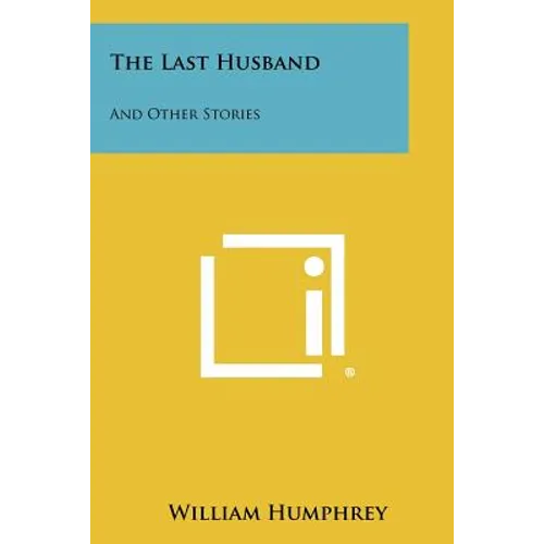 The Last Husband: And Other Stories - Paperback
