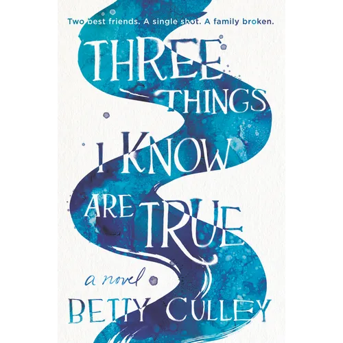 Three Things I Know Are True - Paperback