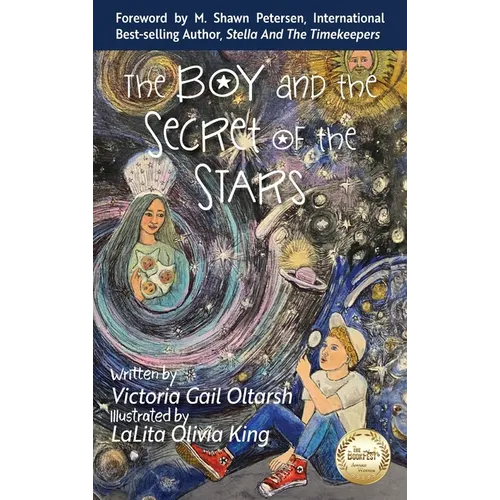 The Boy and the Secret of the Stars - Hardcover