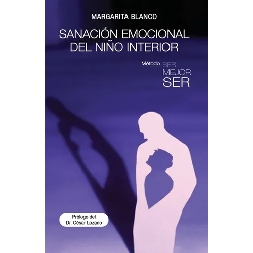 Sanación emocional del niño interior - Paperback