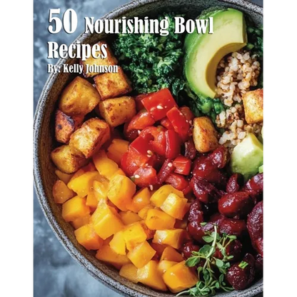 50 Nourishing Bowl Recipes - Paperback