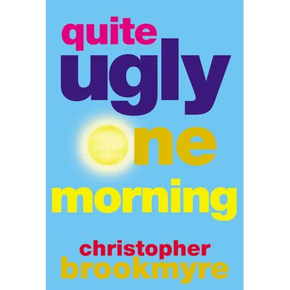 Quite Ugly One Morning - Paperback