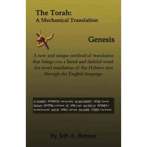 The Torah: A Mechanical Translation - Genesis - Paperback