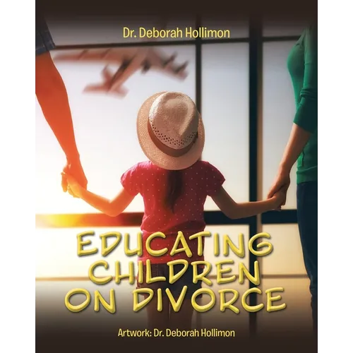 Educating Children on Divorce - Paperback