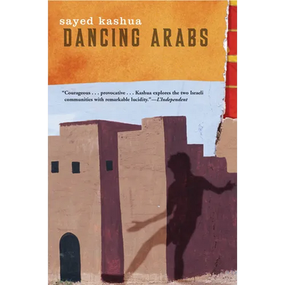 Dancing Arabs - Paperback