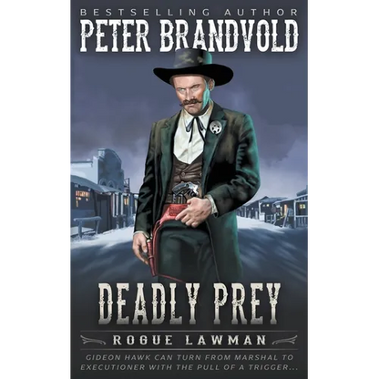 Deadly Prey: A Classic Western - Paperback