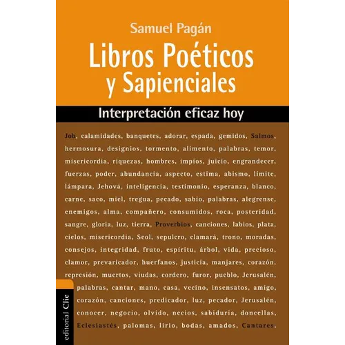 El Libros Po��ticos y Sapienciales: Interpretaci��n eficaz hoy - Paperback