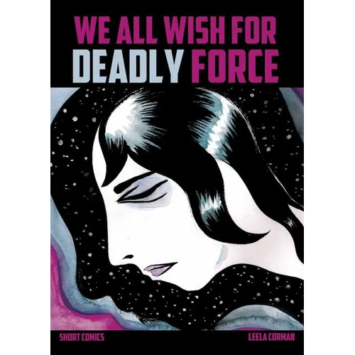 We All Wish for Deadly Force - Paperback