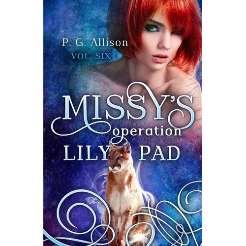 Missy's Operation Lily Pad - Paperback