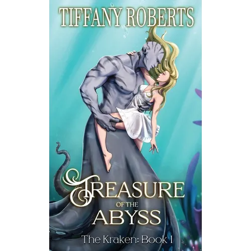 Treasure of the Abyss (The Kraken 1) - Color - Hardcover