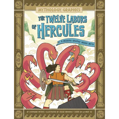 The Twelve Labors of Hercules: A Modern Graphic Greek Myth - Paperback