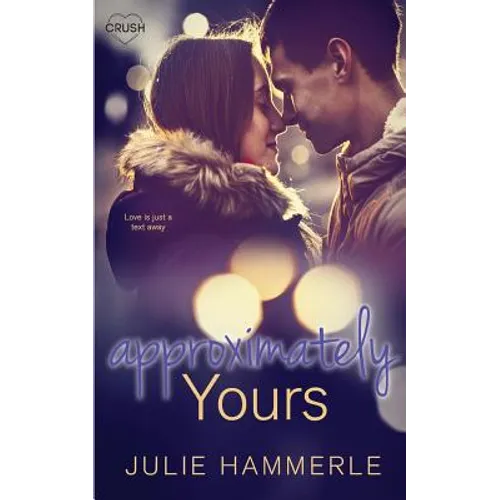 Approximately Yours - Paperback