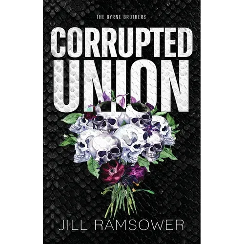 Corrupted Union - Paperback