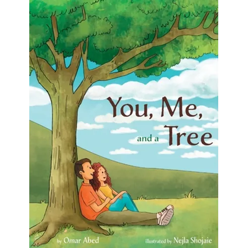 You, Me, and a Tree - Hardcover