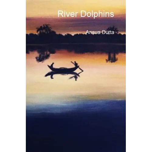 River Dolphins - Paperback