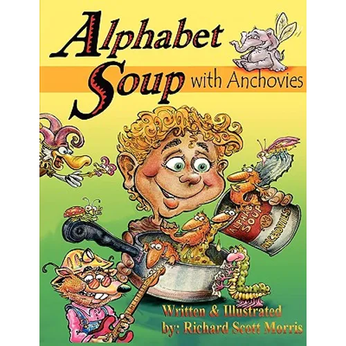 Alphabet Soup with Anchovies - Paperback