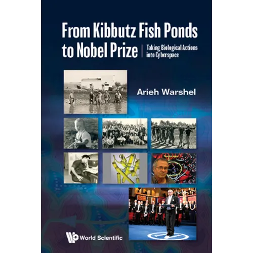 From Kibbutz Fishponds to Nobel Prize - Paperback