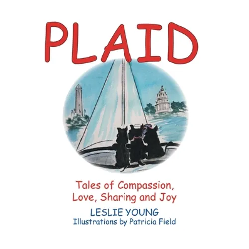 Plaid: Tales of Compassion, Love, Sharing and Joy - Paperback