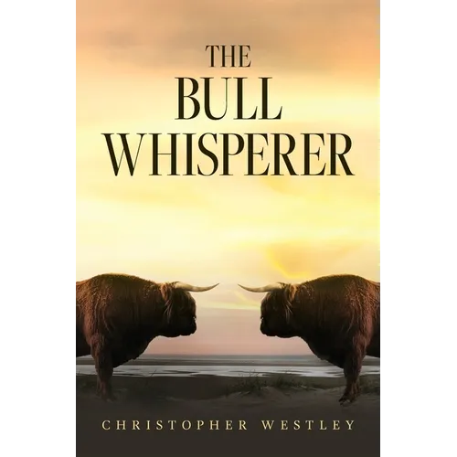 The Bull Whisperer - Paperback