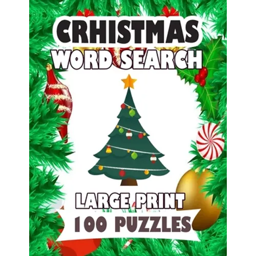 Christmas Word Search Large Print 100 Puzzles: Enjoy for adults and teens spend time searching words - Paperback