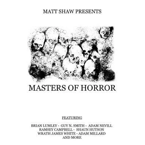 Masters of Horror: A Horror Anthology - Paperback