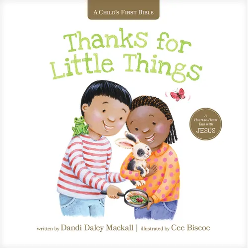 Thanks for Little Things: A Heart-To-Heart Talk with Jesus - Board Book