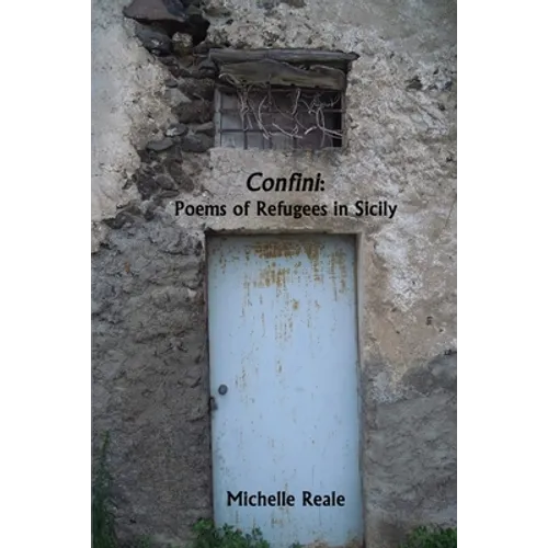 Confini: Poems of Refugees in Sicily - Paperback