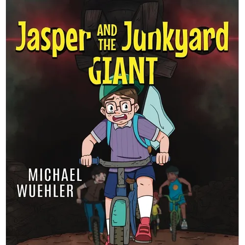 Jasper and the Junkyard Giant - Hardcover
