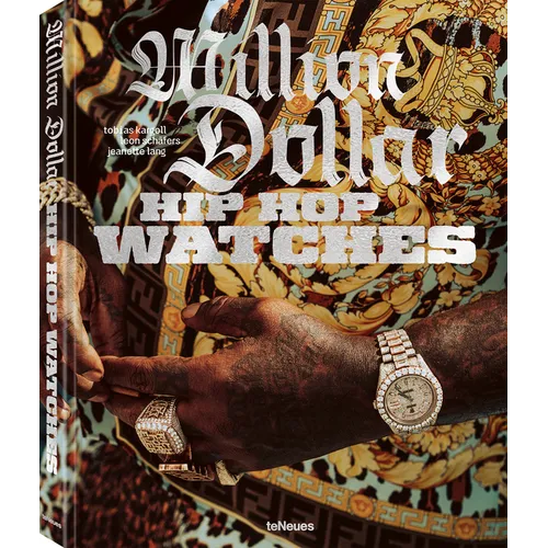 Million Dollar Hip Hop Watches - Hardcover