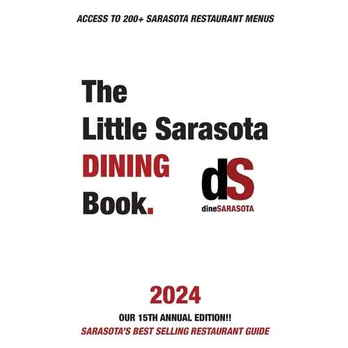 The Little Sarasota Dining Book 2024 - Paperback