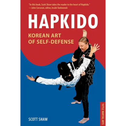 Hapkido, Korean Art of Self-Defense: Tuttle Martial Arts - Paperback