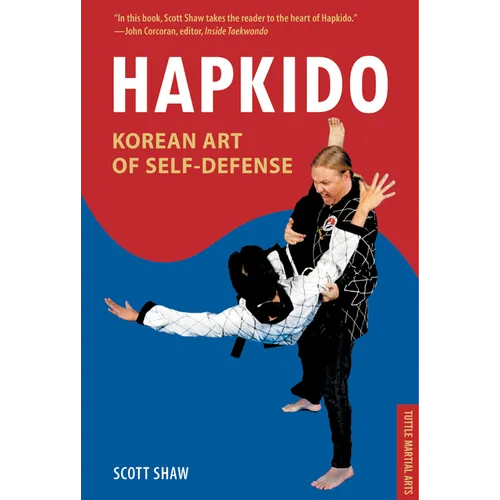 Hapkido, Korean Art of Self-Defense: Tuttle Martial Arts - Paperback