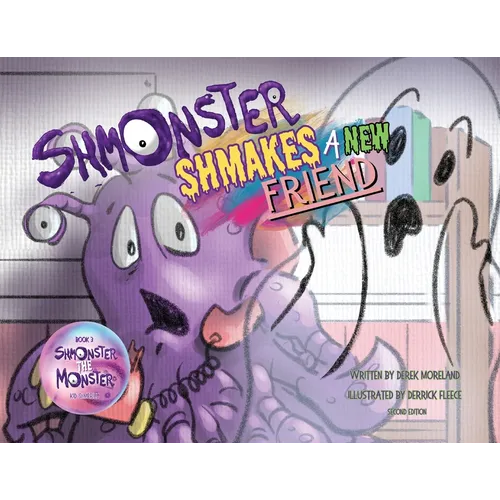 Shmonster Shmakes A New Friend - Paperback
