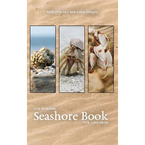 The Burgess Seashore Book with new color images - Hardcover