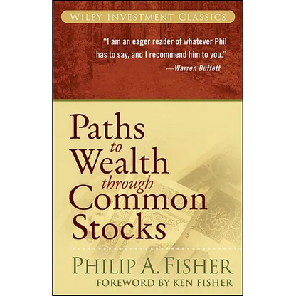 Paths to Wealth Through Common Stocks - Paperback