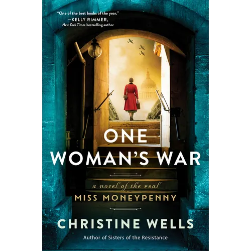 One Woman's War: A Novel of the Real Miss Moneypenny - Paperback