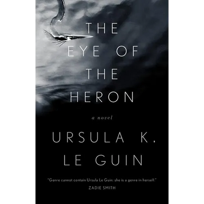 The Eye of the Heron - Paperback