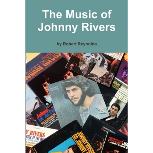 The Music of Johnny Rivers - Paperback