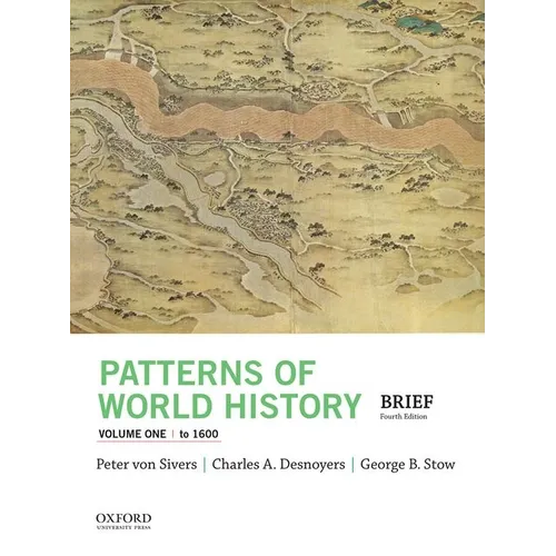 Patterns of World History, Volume One: To 1600 - Paperback