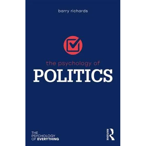The Psychology of Politics - Paperback