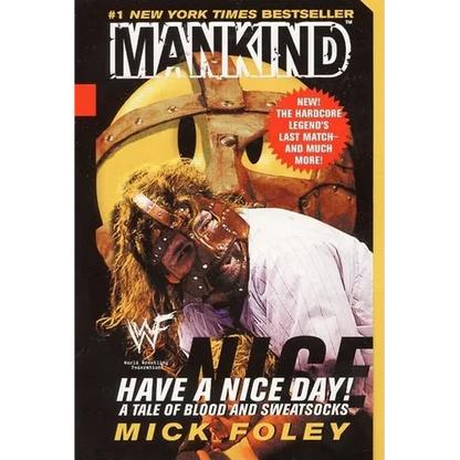 Have a Nice Day: A Tale of Blood and Sweatsocks - Mass Market Paperbound