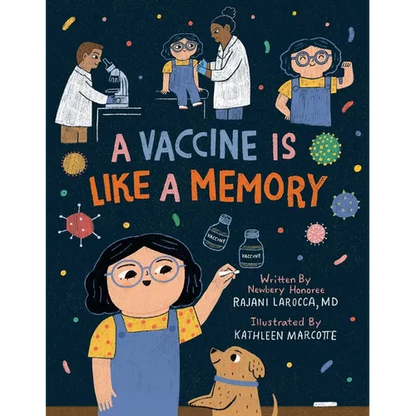 A Vaccine Is Like a Memory - Hardcover