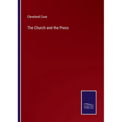 The Church and the Press - Paperback